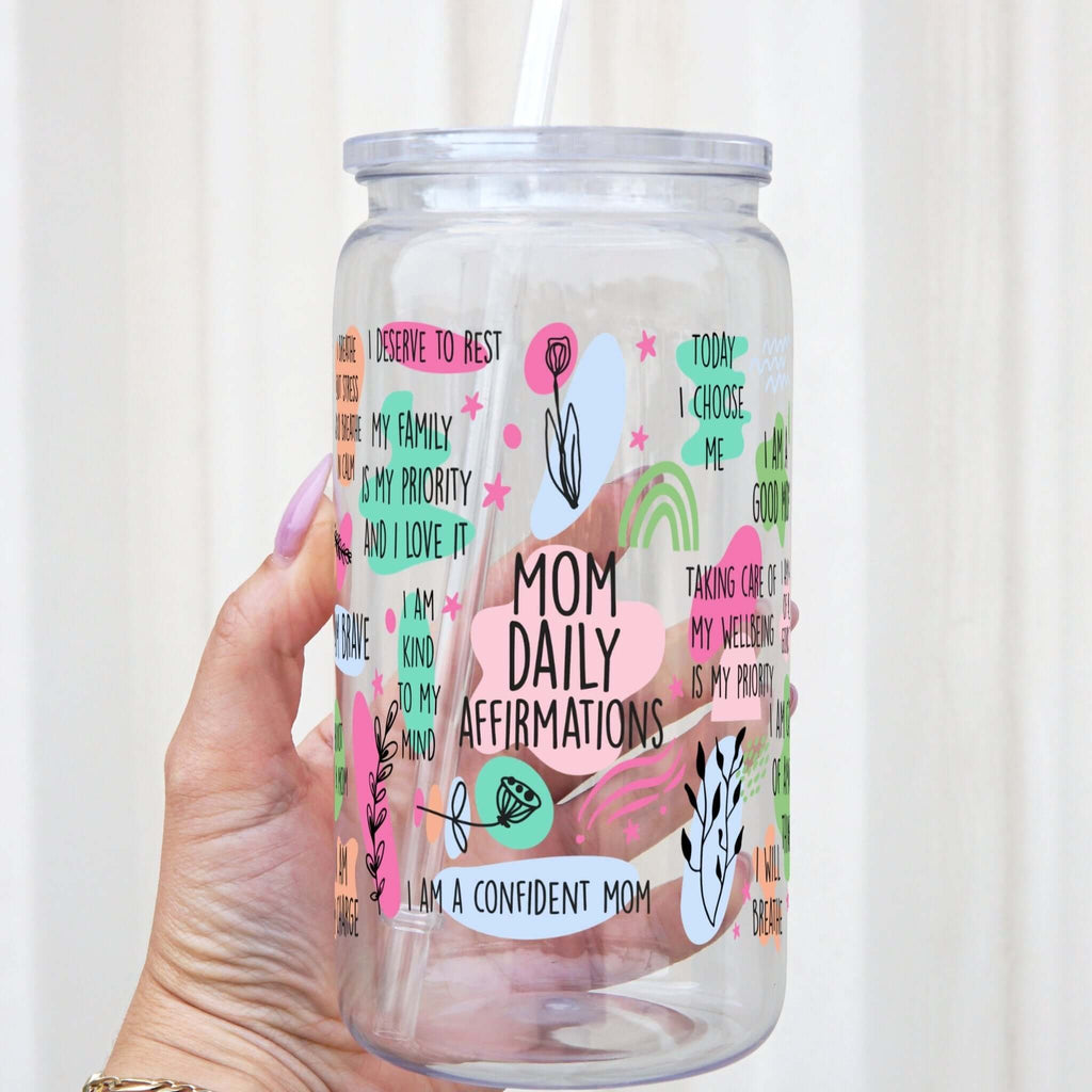 Mom Daily Affirmations Cup with Lid and Straw
